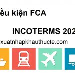 Nội dung điều kiện FCA incoterms 2020