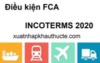 Nội dung điều kiện FCA incoterms 2020